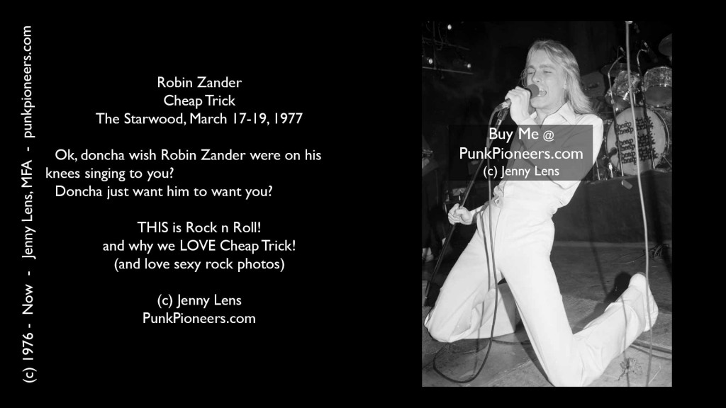 Cheap Trick, Robin Zander, Starwood, March 1977, Jenny Lens, PunkPioneers.com